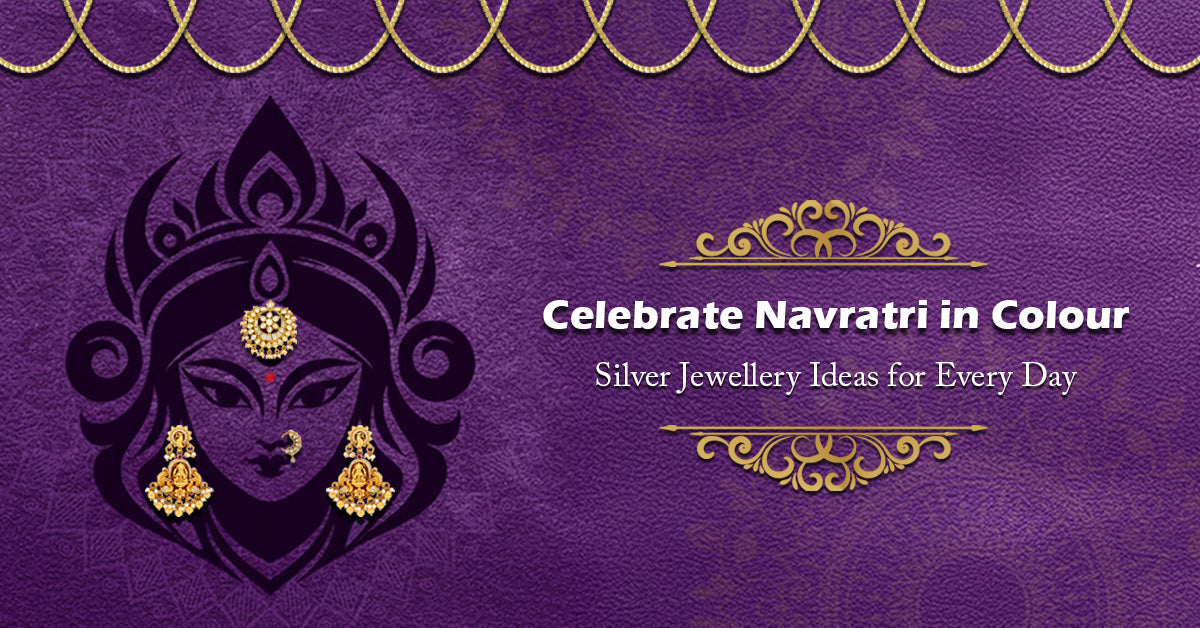 Navratri Colour Calendar 2025: Silver Jewellery Inspirations for Each Day